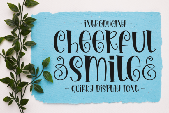 Cheerful Smile Font Evaluation