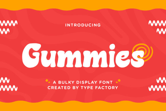 Gummies: Integrating a Playful Display Font into Professional Design Workflows