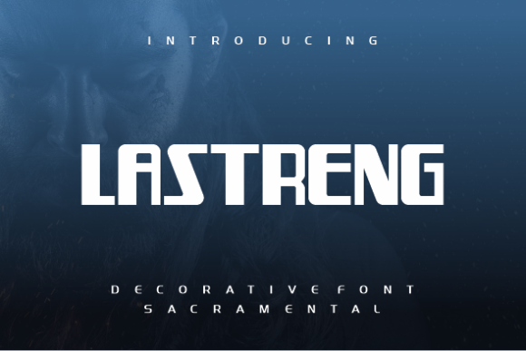 Lastreng: The Casual Display Font for Modern Design