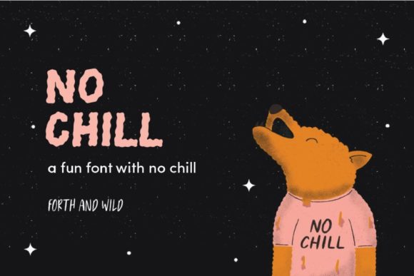 No Chill: The Wavy Font for Bold, Cool Designs
