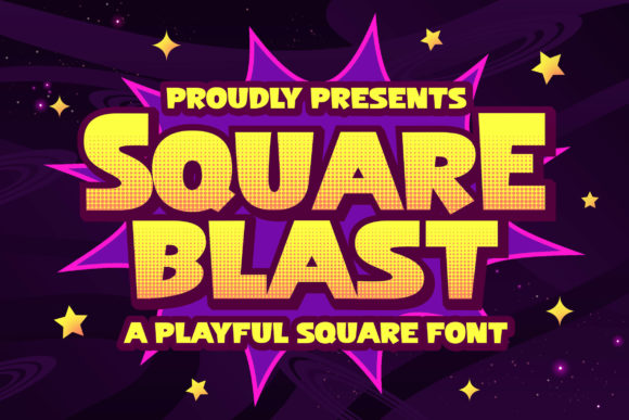 Square Blast: The Playful Font for Bold, Fun Designs