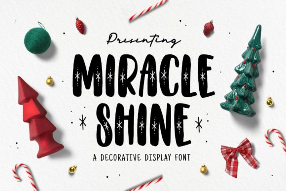 Unlocking the Charm of Miracle Shine: A Versatile Display Font for Modern Design